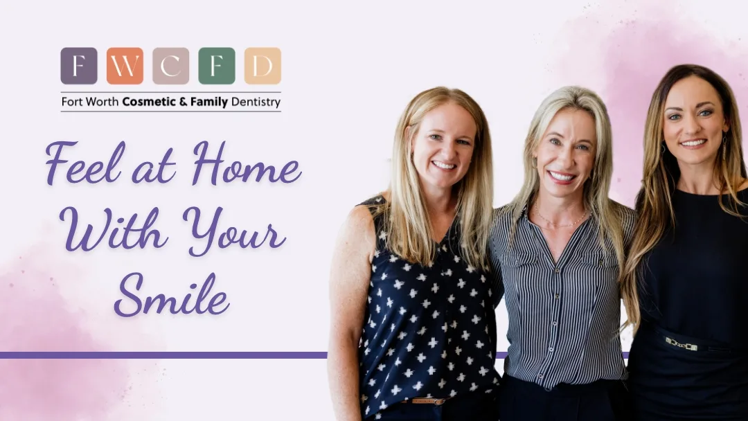 Fort Worth Cosmetic & Family Dentistry