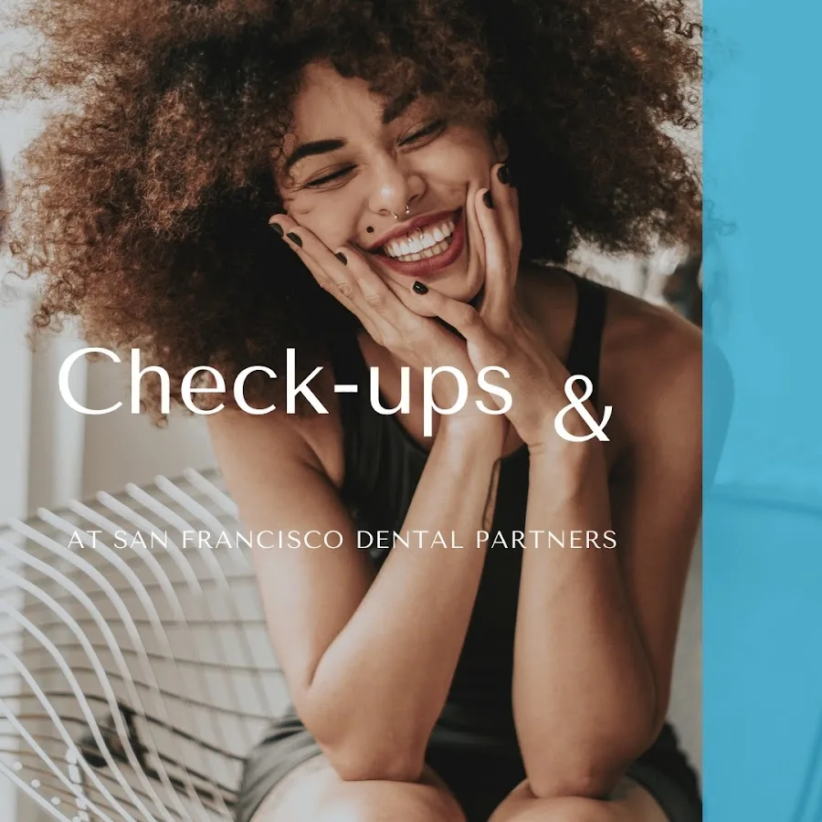 San Francisco Dental Partners | General, Cosmetic and Implant Dentistry — photo 3