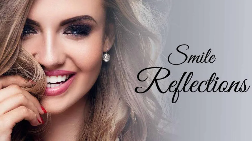 Smile Reflections Dental