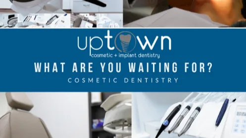 Uptown Cosmetic & Implant Dentistry — photo 2